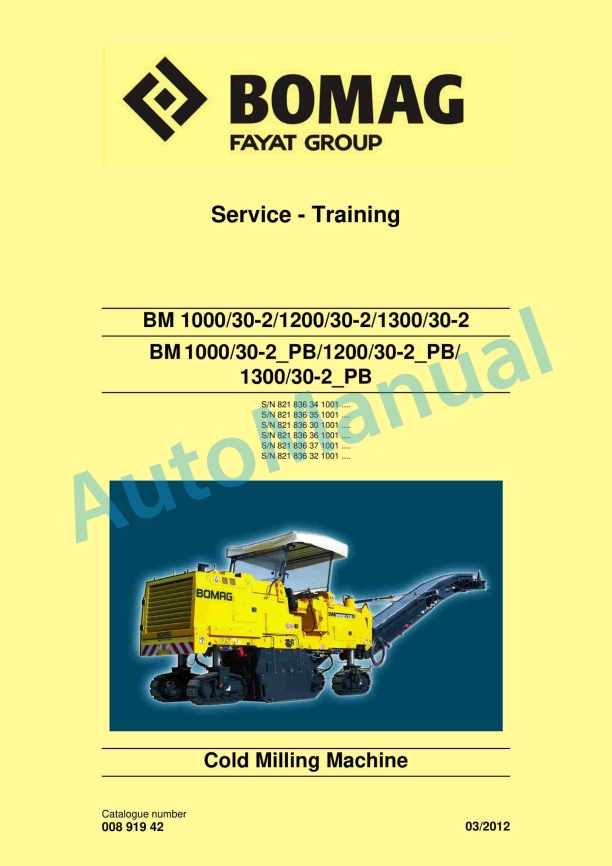 Bomag BM 1000-30-2 to BM 1300-30-2-PB Cold Milling Machine Service Training 00891942