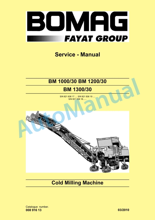 Bomag BM 1000-30, BM 1200-30, BM 1300-30 Cold Milling Machine Service Manual 00891613