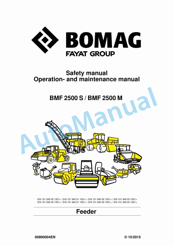 Bomag BMF 2500 S, BMF 2500 M Feeder Operating and Maintenance Instructions 00890004
