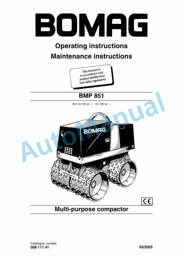 Bomag BMP 851 Multi Purpose Compactor Operating and Maintenance Instructions 00811141