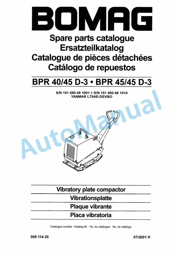Bomag BPR 40-45 D-3, BPR 45-45 D-3 Vibratory Plate Compactor Spare Parts Catalogue 00811420