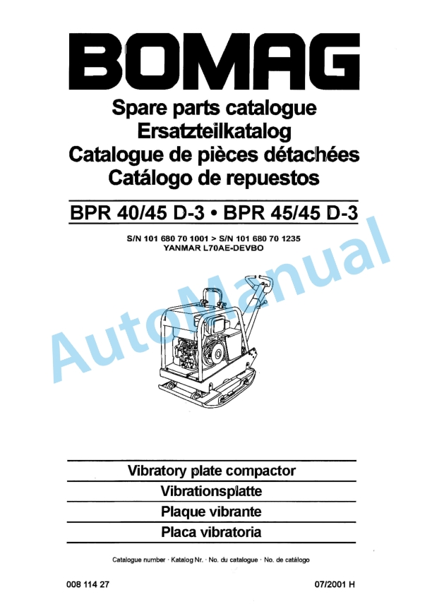 Bomag BPR 40-45 D-3, BPR 45-45 D-3 Vibratory Plate Compactor Spare Parts Catalogue 00811427