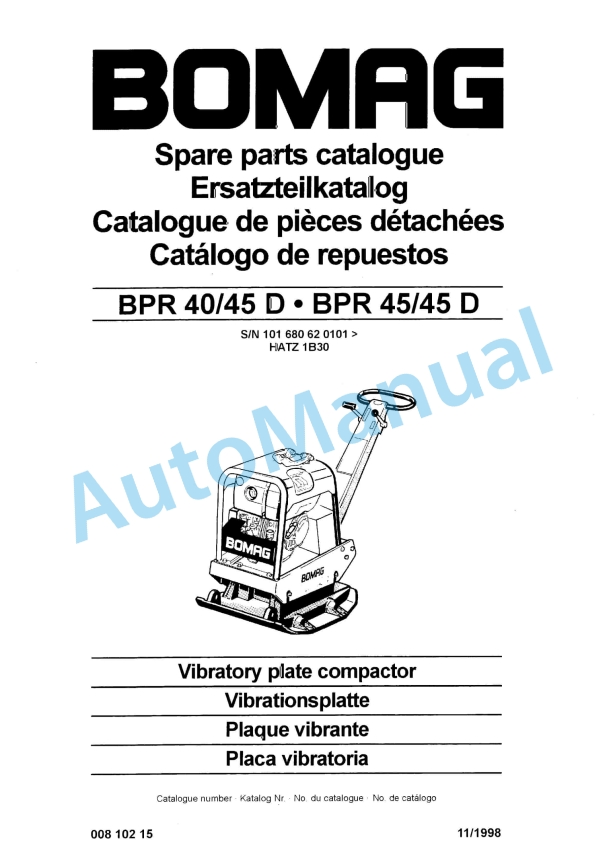 Bomag BPR 40-45 D, BPR 45-45 D Vibratory Plate Compactor Spare Parts Catalogue 00810215