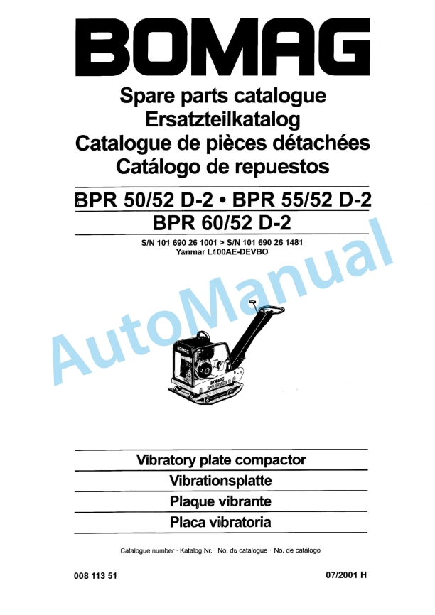 Bomag BPR 50-52 D-2. BPR 55-52 D-2, BPR 60-52 D-2 Vibratory Plate Compactor Spare Parts Catalogue 00811351