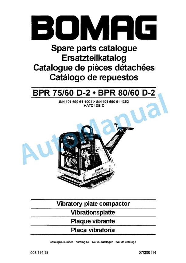 Bomag BPR 75-60 D-2, BPR 80-60 D-2 Vibratory Plate Compactor Spare Parts Catalogue 00811428