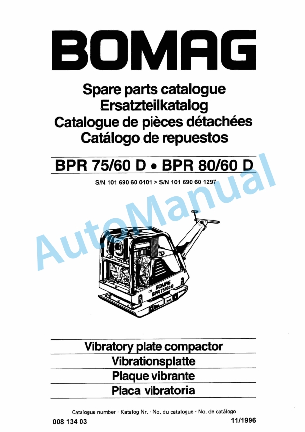 Bomag BPR 75-60 D, BPR 80-60 D Vibratory Plate Compactor Spare Parts Catalogue 00813403