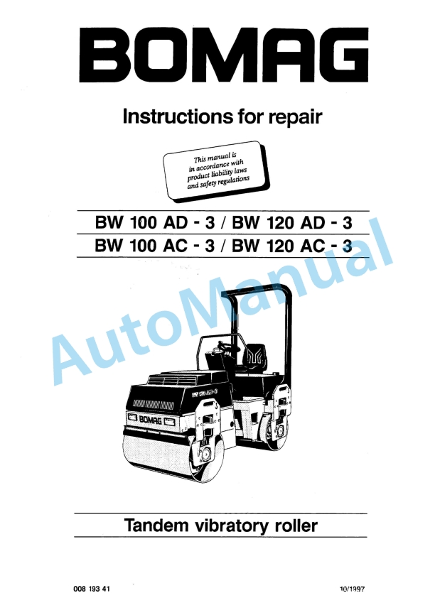 Bomag BW 100 AD-3, BW 100 AC-3, BW 120 AD-3, BW 120 AC-3 Tandem Vibratory Rollers Repair Instructions 00819341