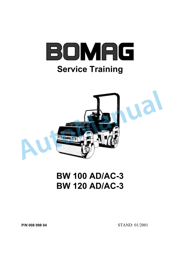 Bomag BW 100 AD-3, BW 100 AC-3, BW 120 AD-3, BW 120 AC-3 Tandem Vibratory Rollers Service Training 00809804