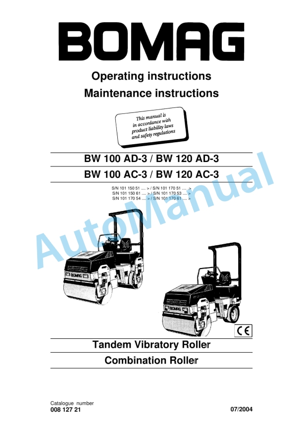 Bomag BW 100 AD-3 to BW 120 AC-3 Tandem Vibratory Rollers Operating and Maintenance Instructions 00812721