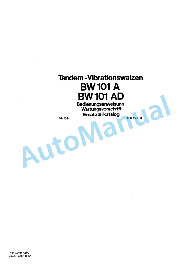 Bomag BW 101 A, BW 101 AD Tandem Vibratory Roller Spare Parts Catalogue 00812800 GE