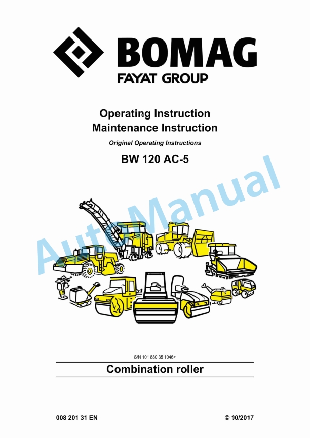 Bomag BW 120 AC-5 Combination Roller Operating and Maintenance Instructions 00820131