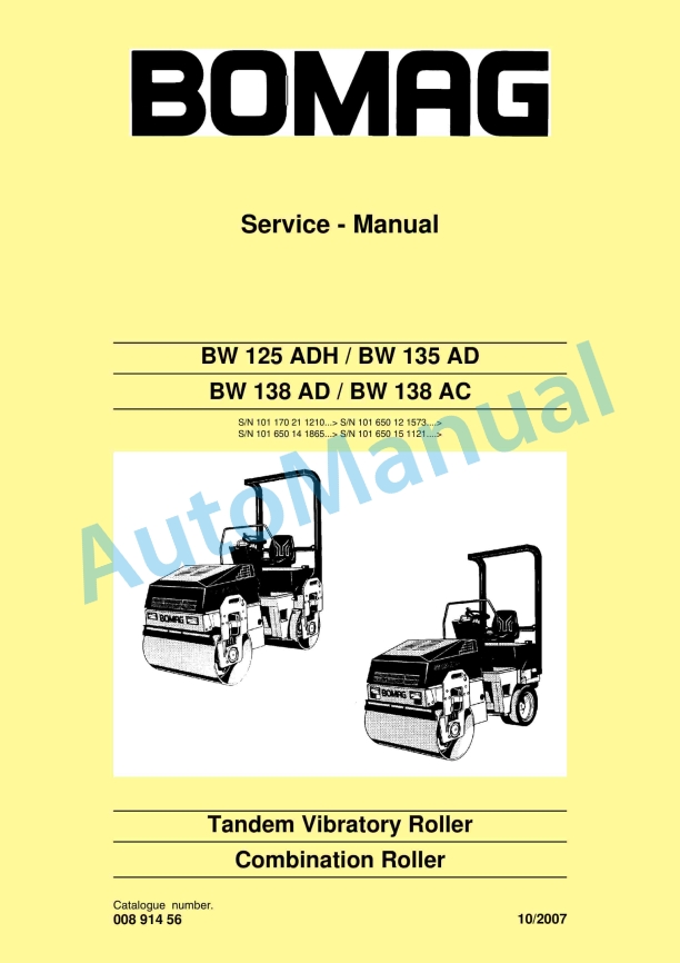 Bomag BW 125 ADH, BW 135 AD, BW 138 AD, BW 138 AC Tandem Vibratory Rollers Service Manual 00891456