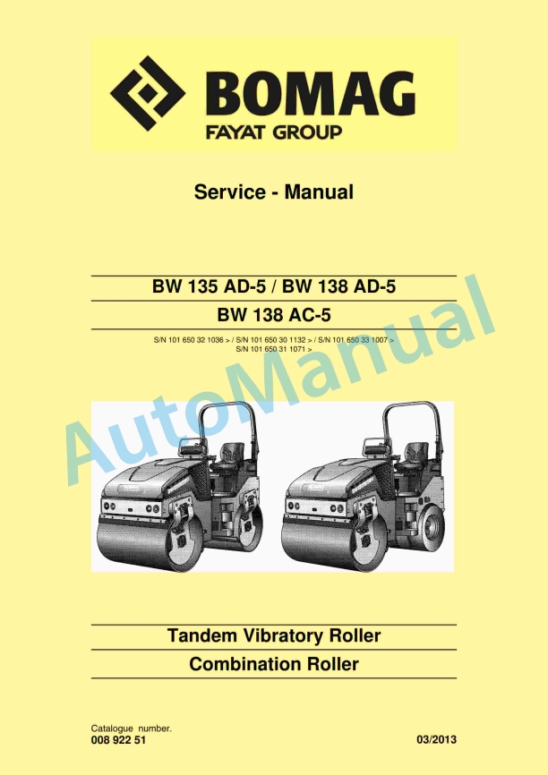 Bomag BW 135 AD-5, BW 138 AD-5, BW 138 AC-5 Tandem Vibratory Roller Service Manual 00892251