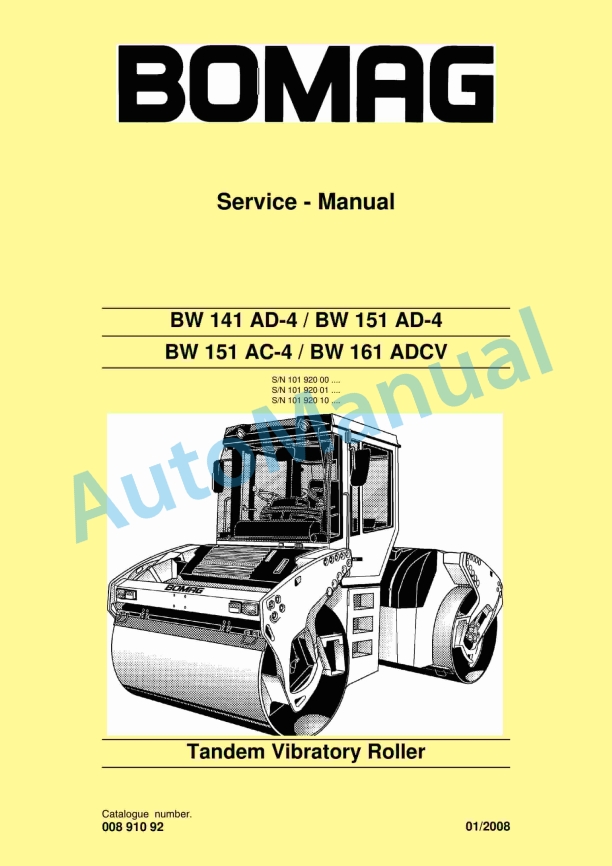 Bomag BW 141 AD-4, BW 151 AD-4, BW 151 AC-4, BW 161 ADCV Tandem Vibratory Roller Service Manual 00891092