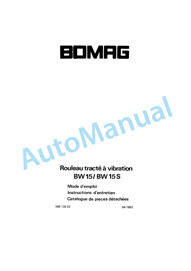 Bomag BW 15, BW 15S Towed Vibratory Rollers Spare Parts Catalogue 00812602 FR