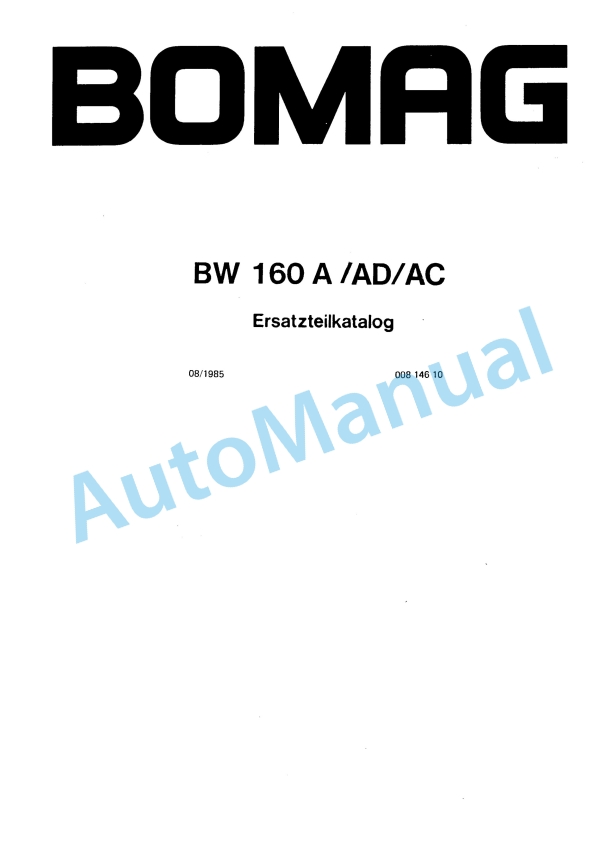 Bomag BW 160 A, BW 160 AD, BW 160 AC Spare Parts Catalogue 00814610 GE