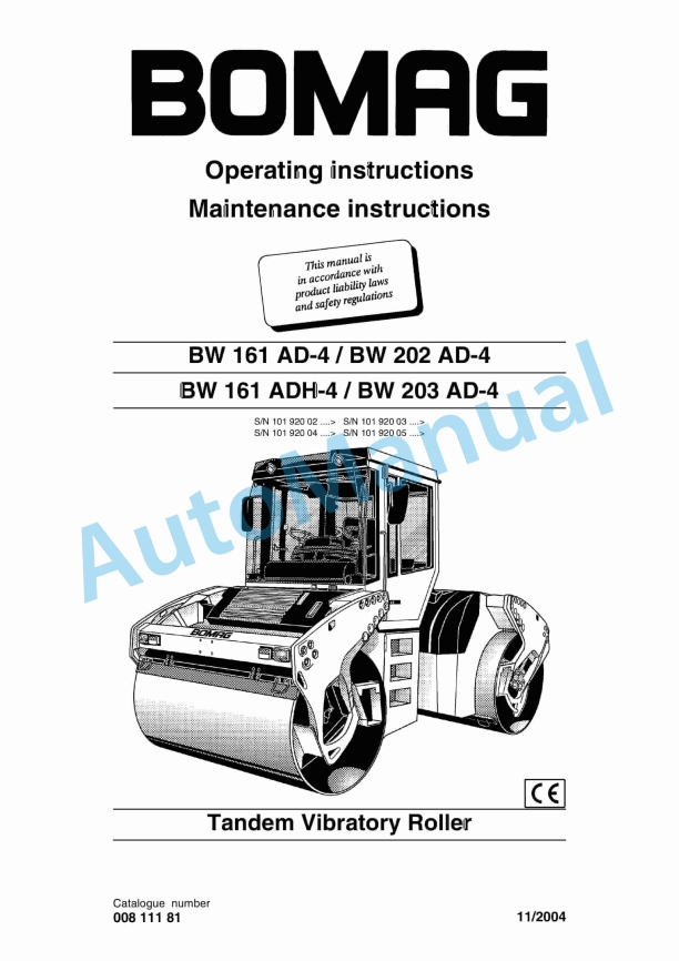 Bomag BW 161 AD-4 to BW 203 AD-4 Tandem Vibratory Roller Operating and Maintenance Instructions 00811181