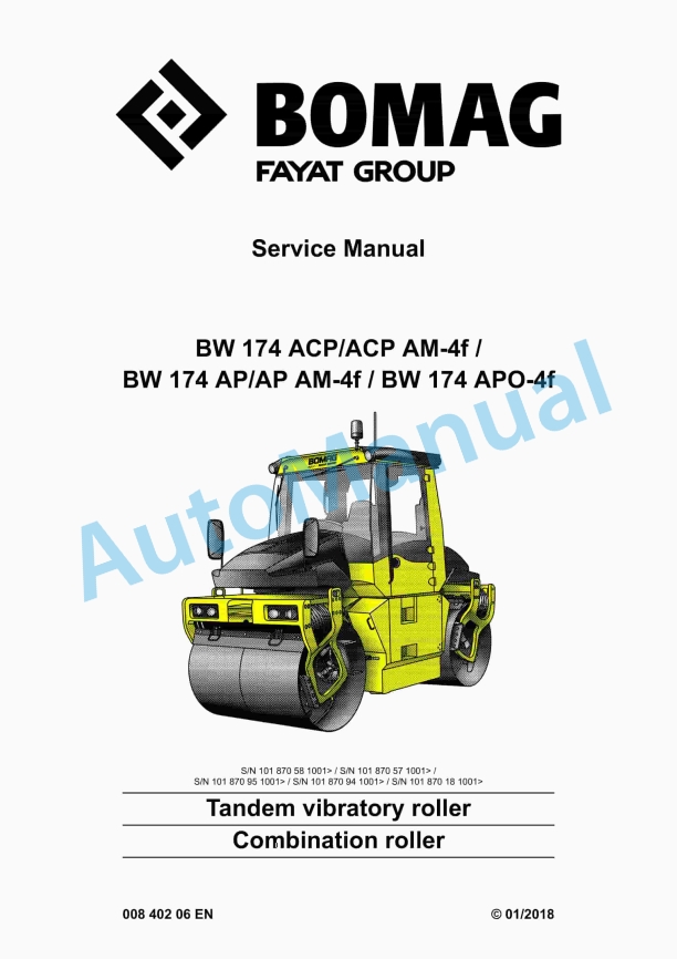 Bomag BW 174 ACP AM-4f to BW 174 APO-4f Tandem Vibratory Rollers Service Manual 00840206
