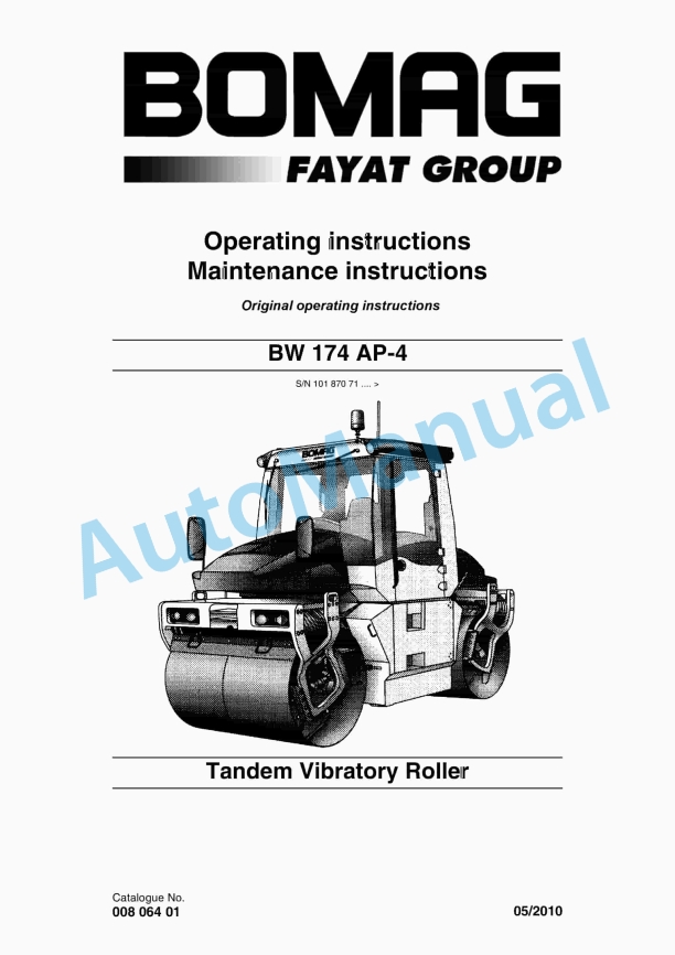 Bomag BW 174 AP-4 Tandem Vibratory Roller Operating and Maintenance Instructions 00806401