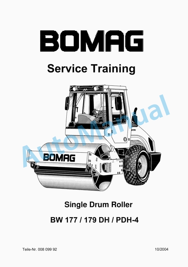 Bomag BW 177, BW 179 DH, BW 179 PDH-4 Single Drum Roller Service Training 00809992