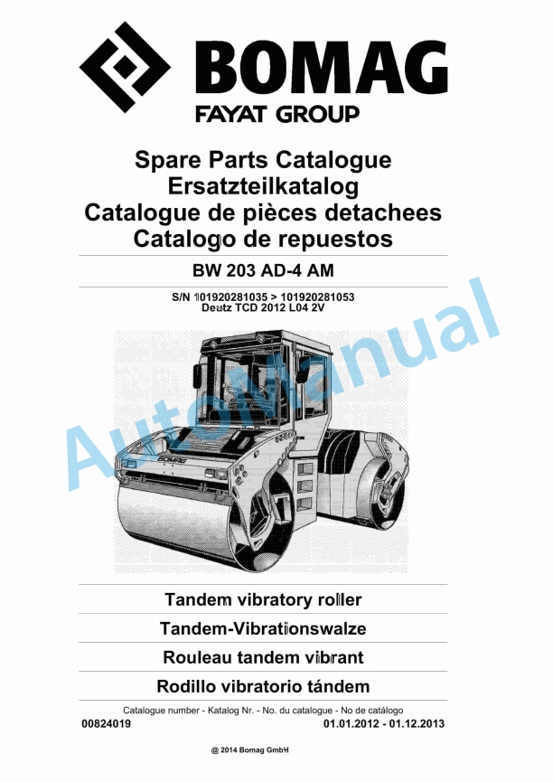 Bomag BW 203 AD-4 AM Tandem Vibratory Roller Spare Parts Catalogue 00824019