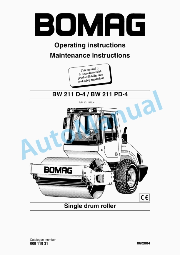 Bomag BW 211 D-4, BW 211 PD-4 Single Drum Roller Operating and Maintenance Instructions 00811931