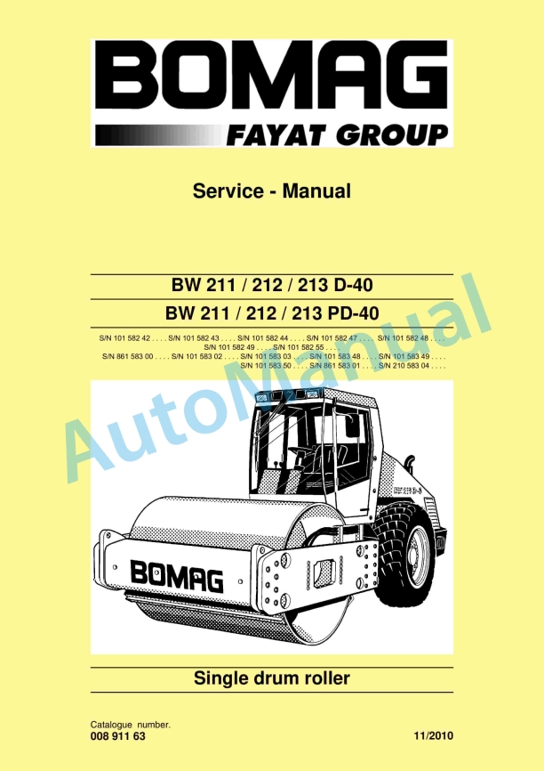 Bomag BW 211 D-40 to BW 213 PD-40 Single Drum Roller Service Manual 00891163