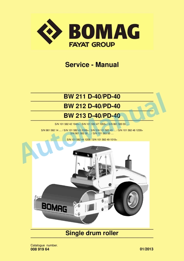 Bomag BW 211 D-40 to BW 213 PD-40 Single Drum Roller Service Manual 00891964