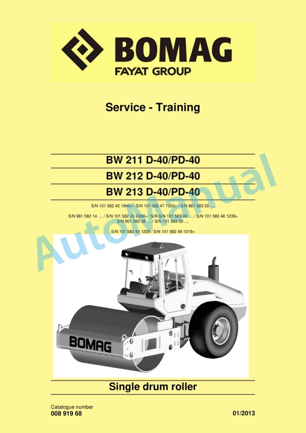 Bomag BW 211 D-40 to BW 213 PD-40 Single Drum Roller Service Training 00891968