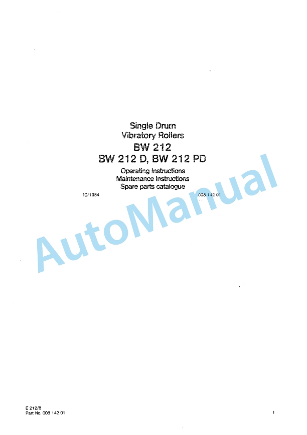Bomag BW 212, BW 212 D, BW 212 PD Single Drum Vibratory Roller Spare Parts Catalogue 00814201