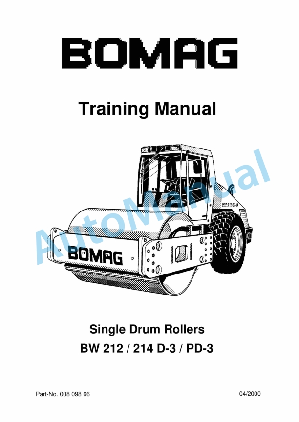 Bomag BW 212, BW 214 D-3, BW 214 PD-3 Single Drum Rollers Training Manual 00809866