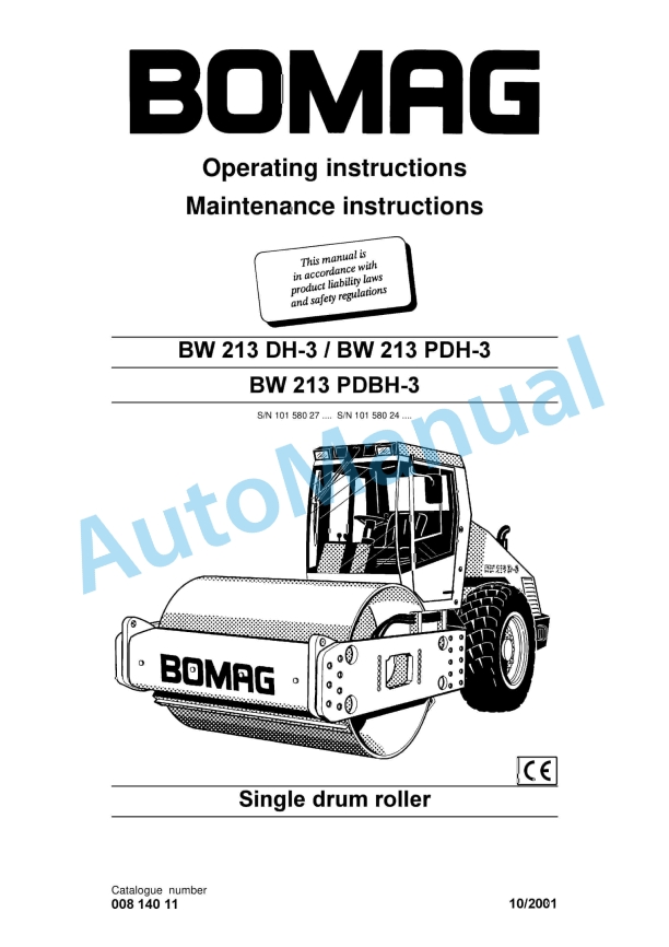 Bomag BW 213 DH-3, BW 213 PDH-3, BW 213 PDBH-3 Single Drum Rollers Operating and Maintenance Instructions 00814011