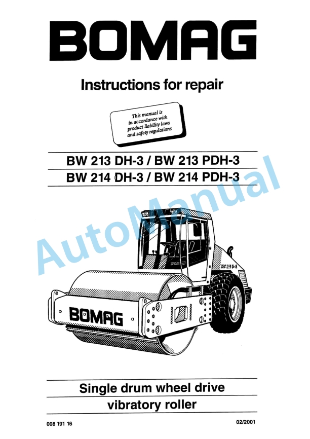 Bomag BW 213 DH-3, BW 213 PDH-3, BW 214 DH-3, BW 214 PDH-3 Single Drum Wheel Drive Repair Instructions 00819116