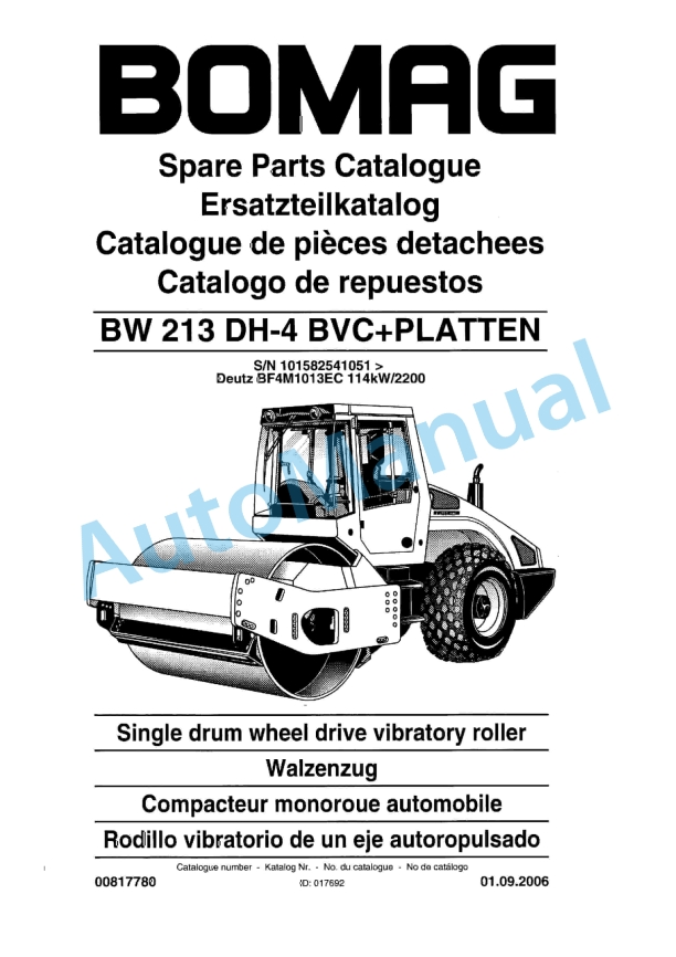 Bomag BW 213 DH-4 BVC Plus PLATTEN Single Drum Wheel Drive Vibratory Roller Spare Parts Catalogue 00817780