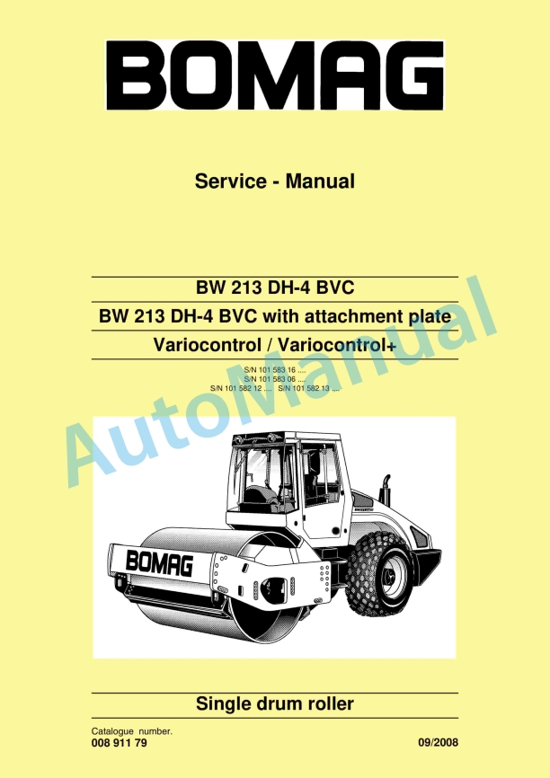 Bomag BW 213 DH-4 BVC to Variocontrol Single Drum Roller Service Manual 00891179