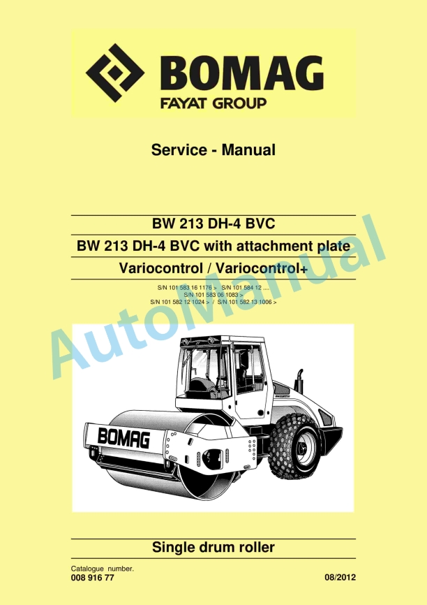 Bomag BW 213 DH-4 BVC to Variocontrol Single Drum Roller Service Manual 00891677