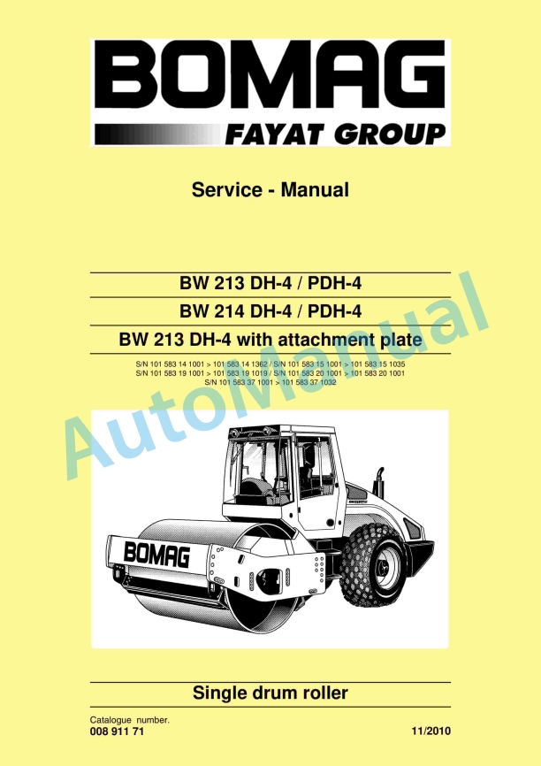 Bomag BW 213 DH-4 to BW 213 DH-4 With Attachment Plate Single Drum Roller Service Manual 00891171