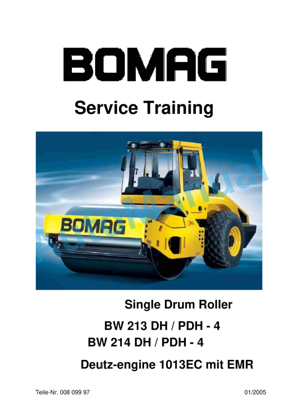 Bomag BW 213 DH-4 to BW 214 PDH-4 Deutz-Engine 1013EC mit EMR Single Drum Roller Service Training 00809997