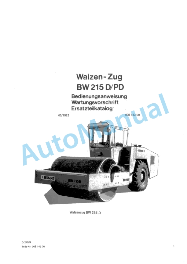 Bomag BW 215 D, BW 215 PD Single Drum Vibratory Roller Spare Parts Catalogue 00814300