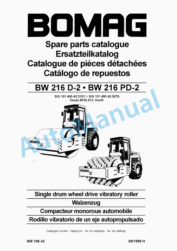 Bomag BW 216 D-2, BW 216 PD-2 Single Drum Wheel Drive Vibratory Roller Spare Parts Catalogue 00810642