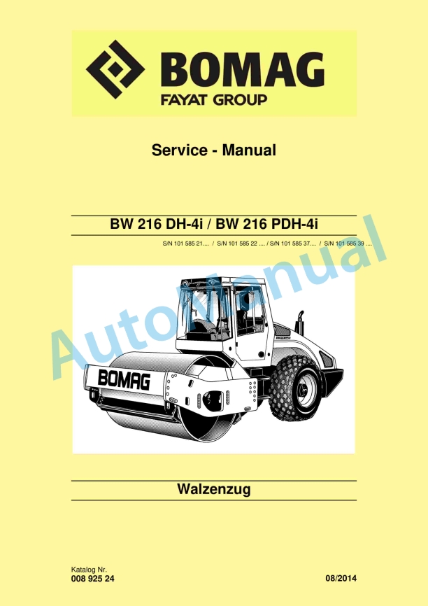 Bomag BW 216 DH-4i, BW 216 PDH-4i Single Drum Roller Service Manual 00892524