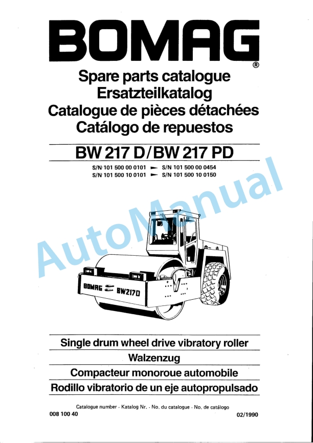 Bomag BW 217 D, BW 217 PD Single Drum Wheel Drive Vibratory Roller Spare Parts Catalogue 00810040
