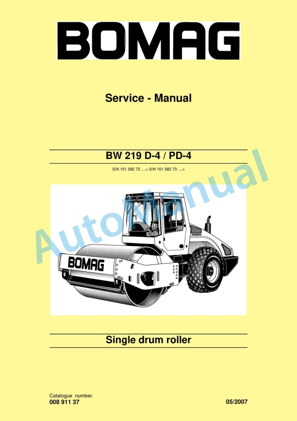Bomag BW 219 D-4, BW 219 PD-4 Single Drum Roller Service Manual 00891137