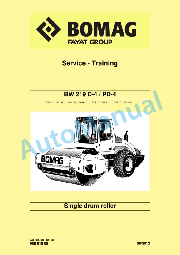 Bomag BW 219 D-4, BW 219 PD-4 Single Drum Roller Service Training 00891908