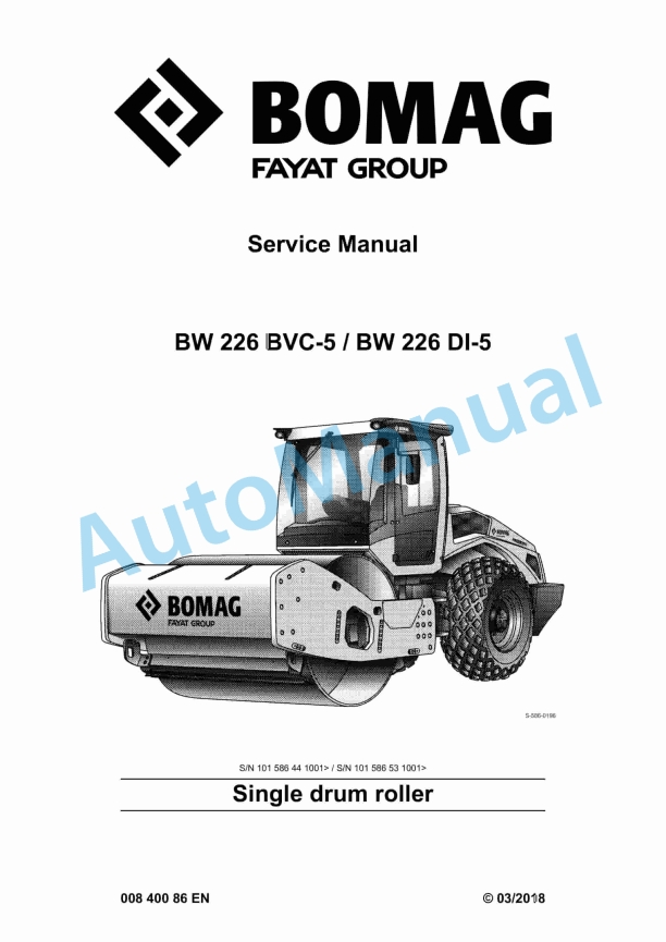 Bomag BW 226 BVC-5, BW 226 DI-5 Single Drum Roller Service Manual 00840086