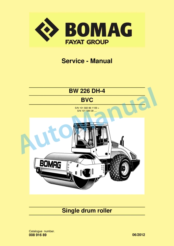 Bomag BW 226 DH-4 BVC Single Drum Roller Service Manual 00891689