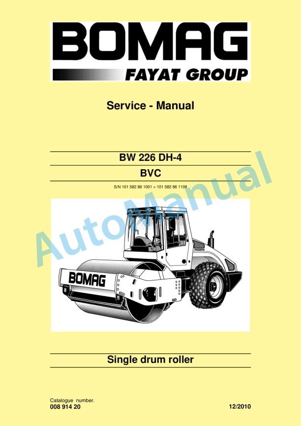 Bomag BW 226 DH-4 Single Drum Roller Service Manual 00891420