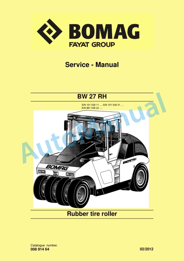Bomag BW 27 RH Rubber Tire Roller Service Manual 00891464