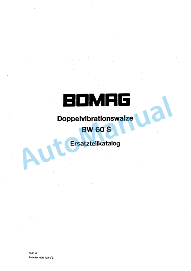 Bomag BW 60 S Double Vibratory Roller Spare Parts Catalogue 00810207 GE
