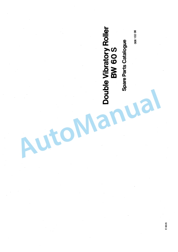 Bomag BW 60 S Double Vibratory Roller Spare Parts Catalogue 00810208